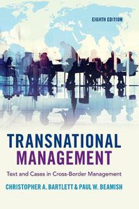 Cover image for Transnational Management: Text and Cases in Cross-Border Management