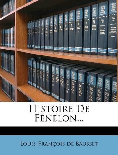 Cover image for Histoire de Fenelon...