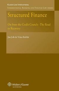 Cover image for Structured Finance: On from the Credit Crunch - The Road to Recovery