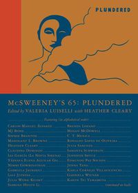 Cover image for McSweeney's Issue 65 (McSweeney's Quarterly Concern): Guest Editor Valeria Luiselli
