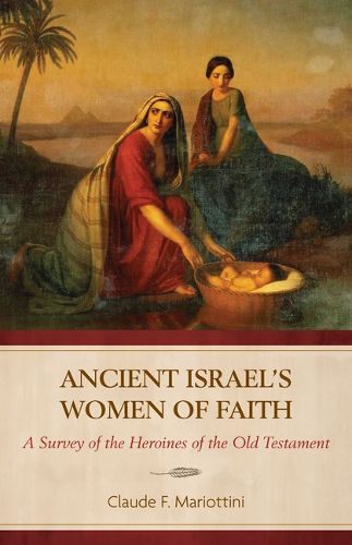 Cover image for Ancient Israel's Women of Faith