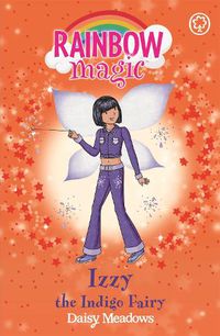 Cover image for Rainbow Magic: Izzy the Indigo Fairy: The Rainbow Fairies Book 6