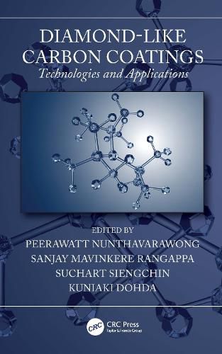 Cover image for Diamond-Like Carbon Coatings: Technologies and Applications