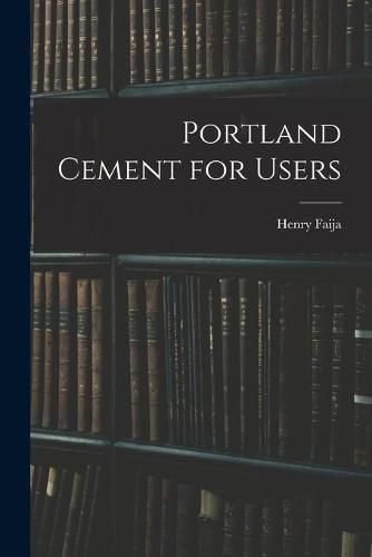 Cover image for Portland Cement for Users