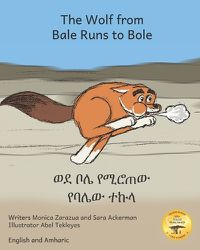 Cover image for The Wolf From Bale Runs to Bole