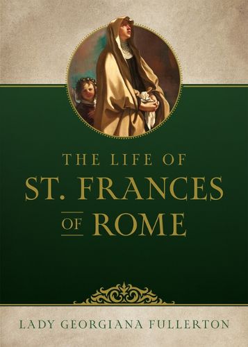 Cover image for Life of St. Frances of Rome