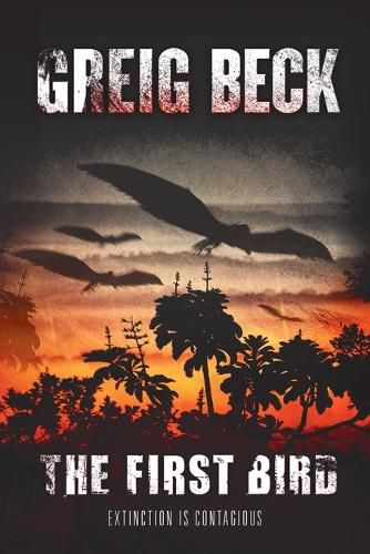 Cover image for The First Bird: A Matt Kearns Novel 1