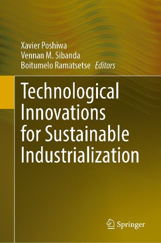 Cover image for Technological Innovations for Sustainable Industrialization