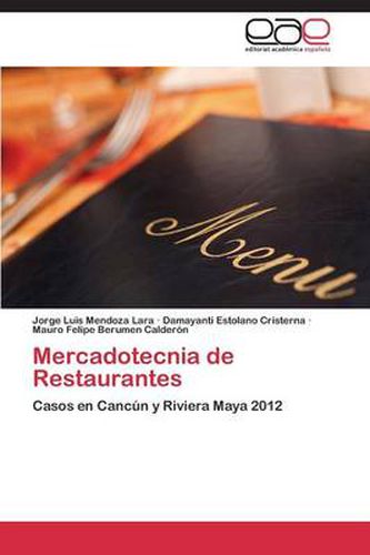 Cover image for Mercadotecnia de Restaurantes