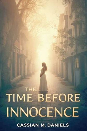Cover image for The Time Before Innocence