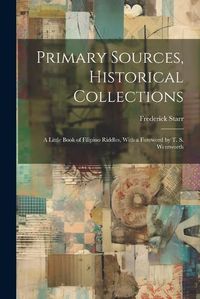 Cover image for Primary Sources, Historical Collections