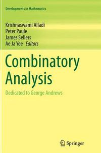 Cover image for Combinatory Analysis: Dedicated to George Andrews