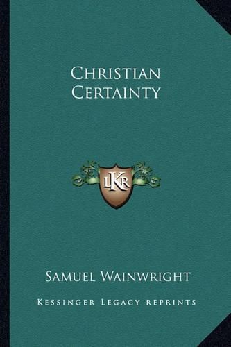 Cover image for Christian Certainty