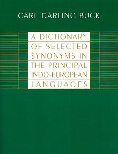 Cover image for A Dictionary of Selected Synonyms in the Principal Indo-European Languages