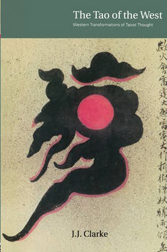 Cover image for The Tao of the West: Western Tranformations of Taoist Thought