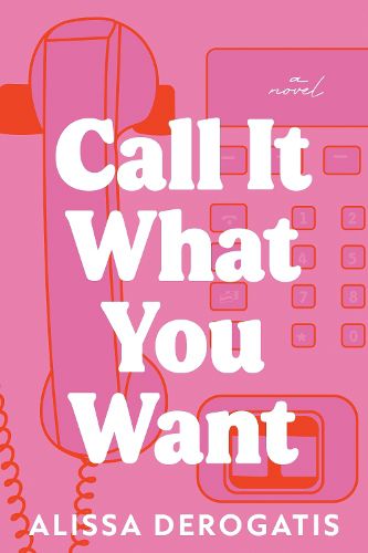 Cover image for Call It What You Want