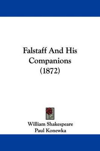 Cover image for Falstaff And His Companions (1872)