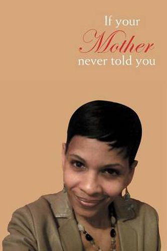 Cover image for If Your Mother Never Told You