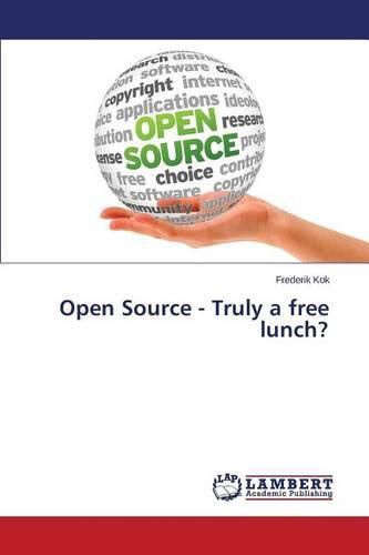 Cover image for Open Source - Truly a free lunch?