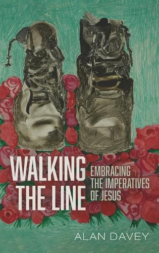 Walking the Line: Embracing the Imperatives of Jesus