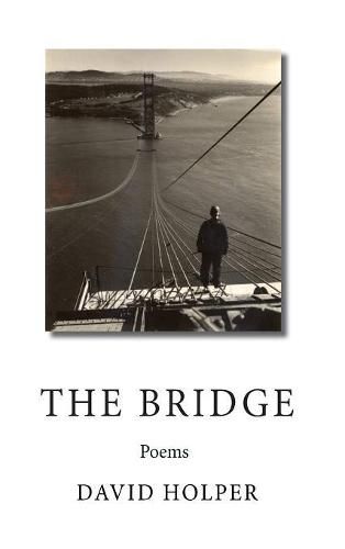 Cover image for The Bridge: Poems