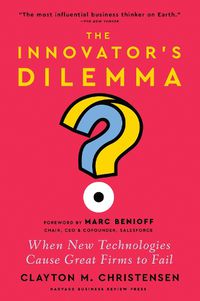 Cover image for The Innovator's Dilemma