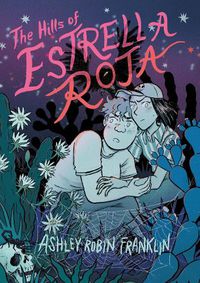 Cover image for The Hills of Estrella Roja