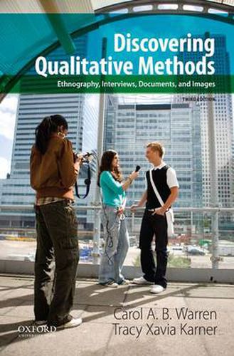 Cover image for Discovering Qualitative Methods: Ethnography, Interviews, Documents, and Images