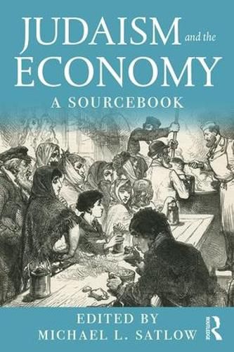 Cover image for Judaism and the Economy: A Sourcebook