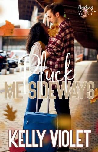 Cover image for Pluck Me Sideways