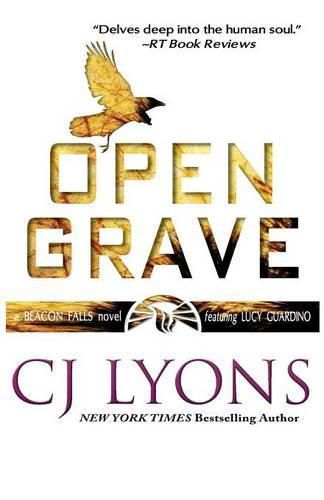 Open Grave: a Beacon Falls Thriller featuring Lucy Guardino