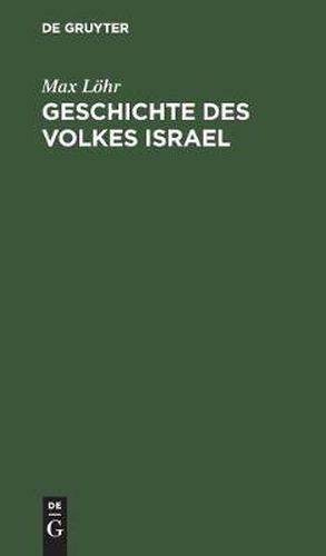 Cover image for Geschichte des Volkes Israel