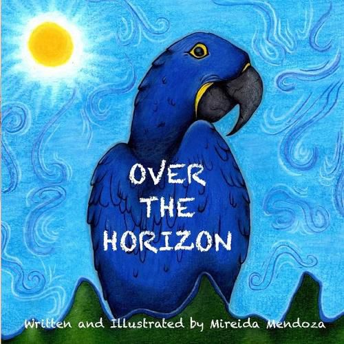 Cover image for Over The Horizon: A Guide to Overcome Obstacles for Kids