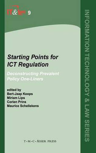 Cover image for Starting Points for ICT Regulation: Deconstructing Prevalent Policy One-liners