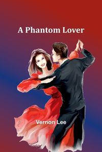 Cover image for A Phantom Lover