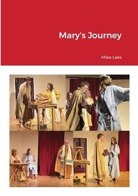 Cover image for Mary's Journey
