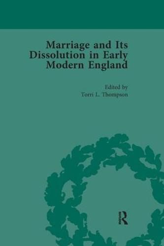 Cover image for Marriage and Its Dissolution in Early Modern England, Volume 1