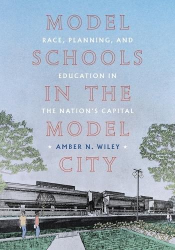 Cover image for Model Schools in the Model City