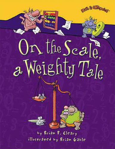 On the Scale A Weighty Tale