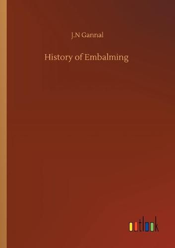 Cover image for History of Embalming