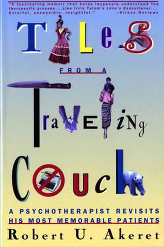 Cover image for Tales from a Traveling Couch: Psychotherapist Revisits His Most Memorable Patients