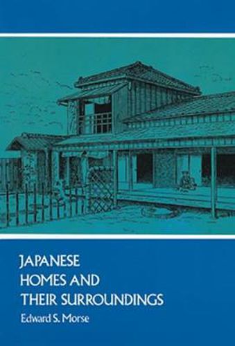 Cover image for Japanese Homes and Their Surroundings