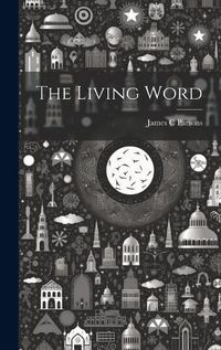 Cover image for The Living Word