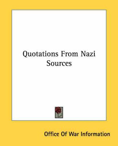 Quotations from Nazi Sources