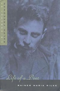Cover image for Life of a Poet: Rainer Maria Rilke