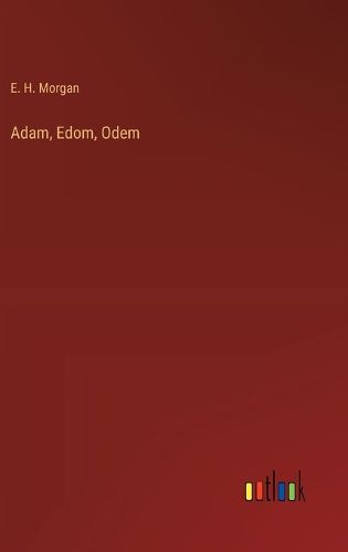 Adam, Edom, Odem