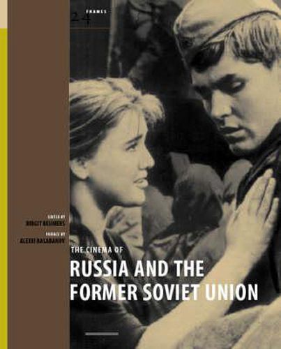 Cover image for The Cinema of Russia and the Former Soviet Union