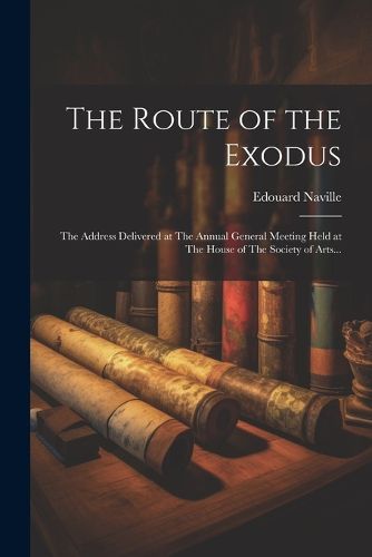 Cover image for The Route of the Exodus