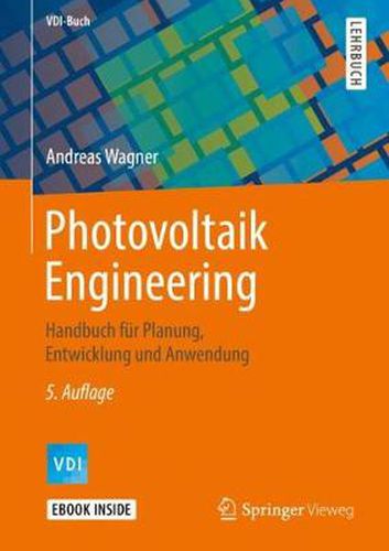 Cover image for Photovoltaik Engineering: Handbuch fur Planung, Entwicklung und Anwendung