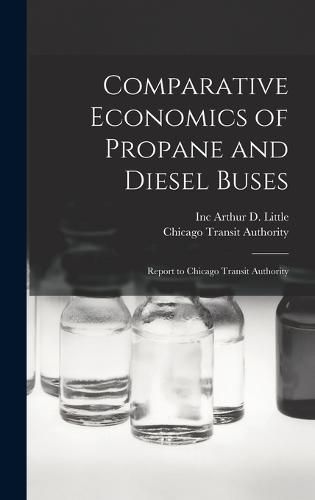 Comparative Economics of Propane and Diesel Buses